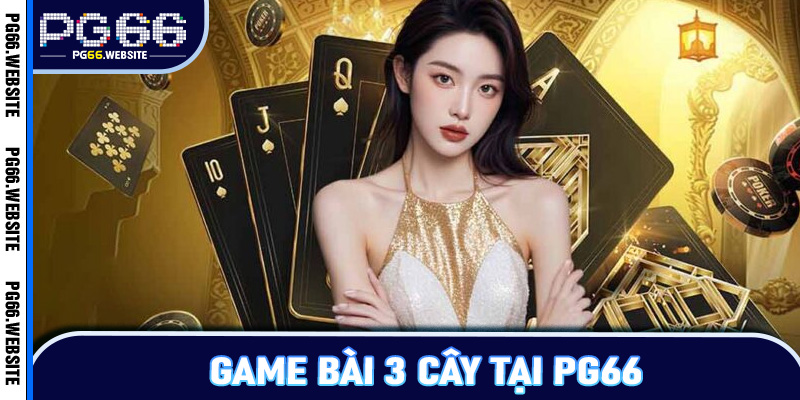 3 cây